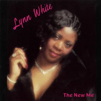 The New Me by Lynn White