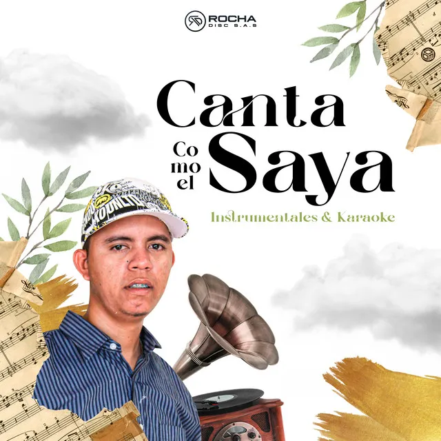 Canta Como el Saya (Instrumental)