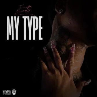 My Type by Elii