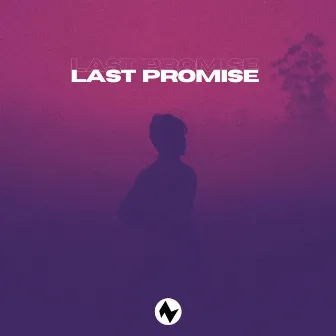 Last Promise by Nettson