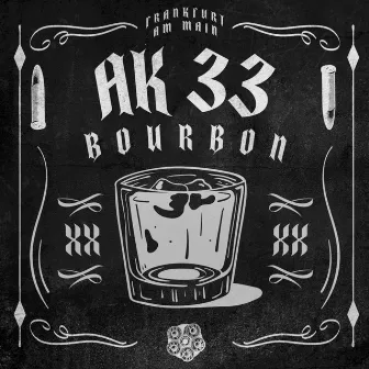 Bourbon by AK 33