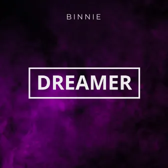 Dreamer by Binnie