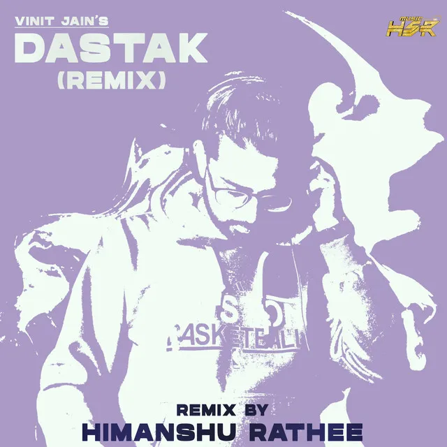 Dastak - Remix