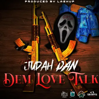 Dem Love Talk by N2S Records