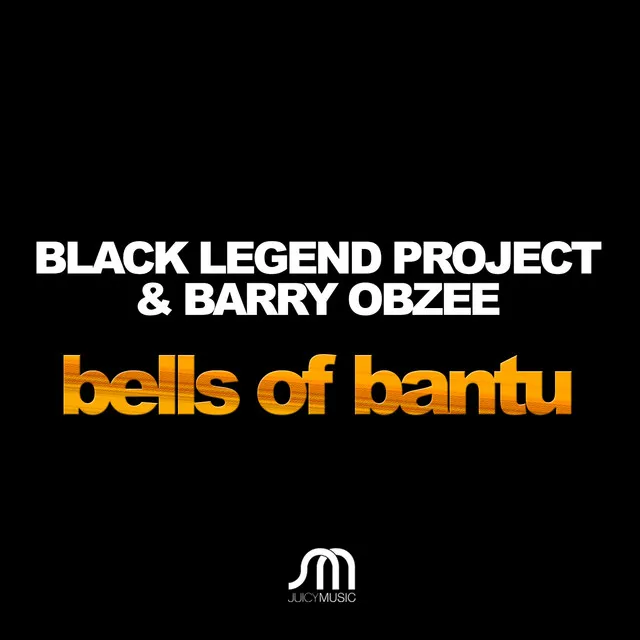 Bells of Bantu - Black Legend Extended Remix