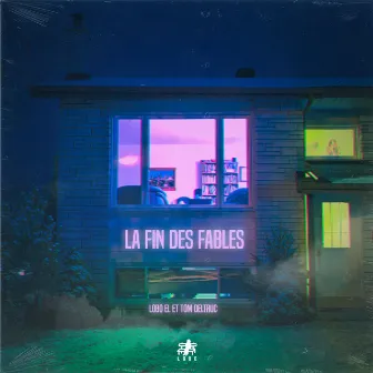 La fin des fables by Tom Deltruc