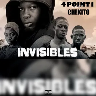 Invisibles by 4Point1