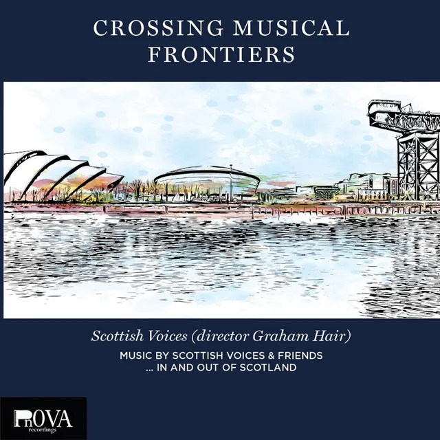 Crossing Musical Frontiers - Graham Hair: Sufi, Lament - Nicky Hind: The Well - Alistair MacDonald: Salutation - Bruce Mahin: Sonnetas, Melancholy Sonnet - Tom Hall: Map - Jonathan Stephens: Guarding of God of Life, Paean - Edward McGuire: Celtic Knotwork