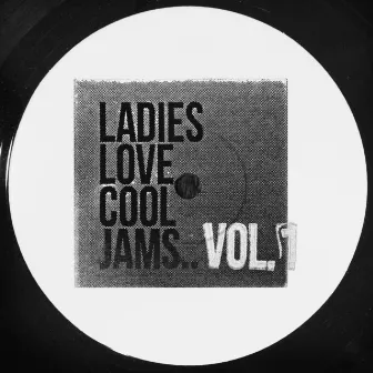 Ladies Love Cool Jams.. Vol.1 by ZeroFG