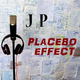 Placebo Effect by JP