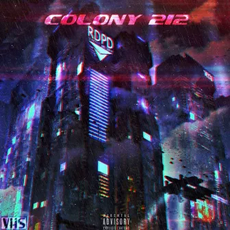 Colony 212 by ACID PLAYA