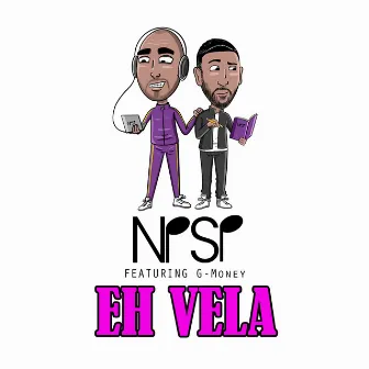 Eh Vela by NPSP