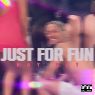 Just For Fun by Doe Hicks