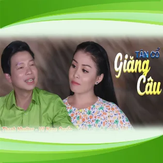 Tân Cổ Giăng Câu by Võ Ngọc Quyền