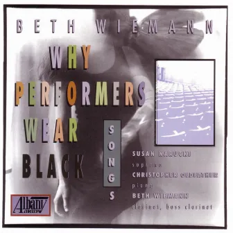 Why Performers Wear Black by Beth Wiemann