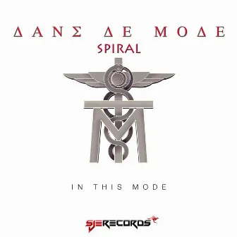 Spiral by In This Mode