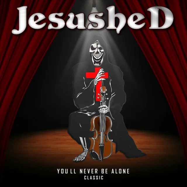 You'll Never Be Alone (Classic)