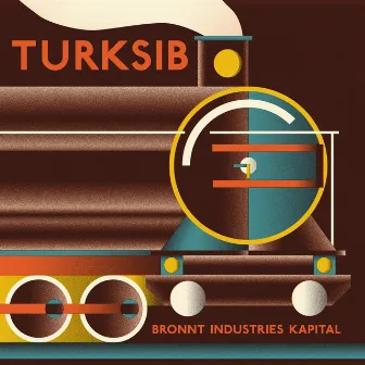 Turksib by Bronnt Industries Kapital