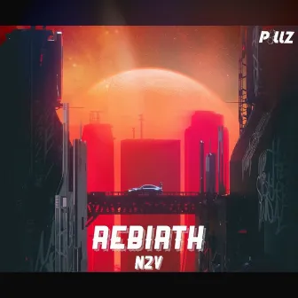 Rebirth by N2V