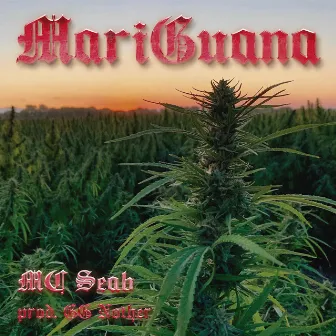 Mariguana by GG Nother