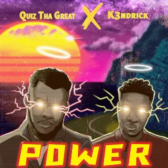 Power by Quiz Tha Great