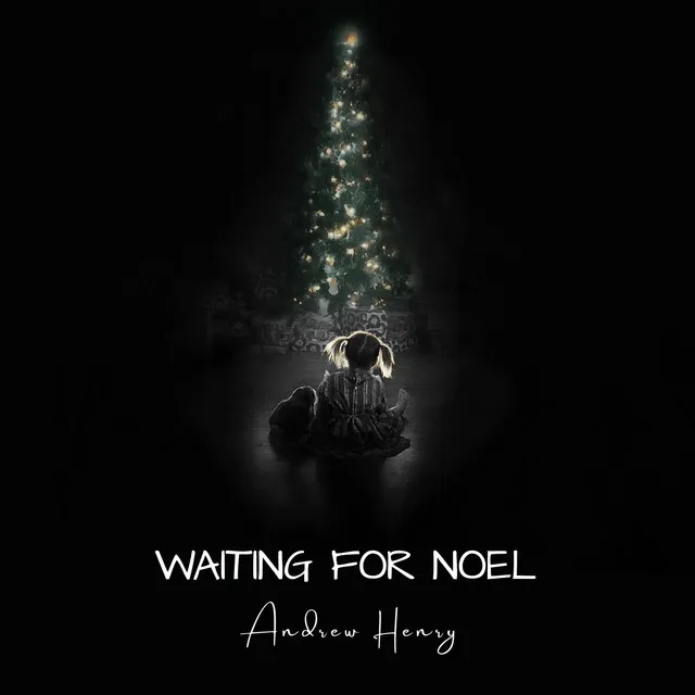 Waiting for Noel