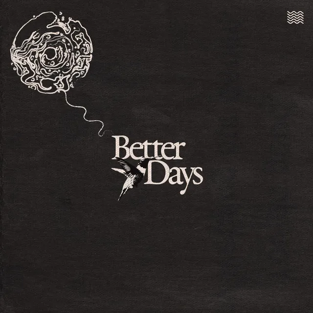 Better Days