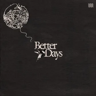 Better Days by Luca