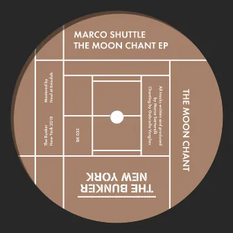 The Moon Chant by Marco Shuttle