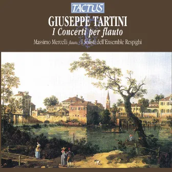 Giuseppe Tartini: I Concerto per flauto by Massimo Mercelli