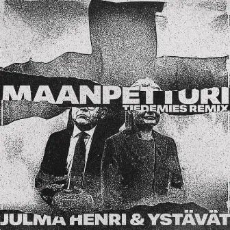 Maanpetturi (Tiedemies Remix) by Tiedemies