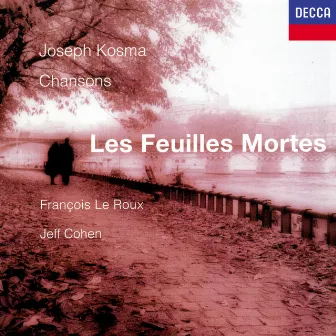 Kosma: Les Feuilles Mortes by Francois Le Roux