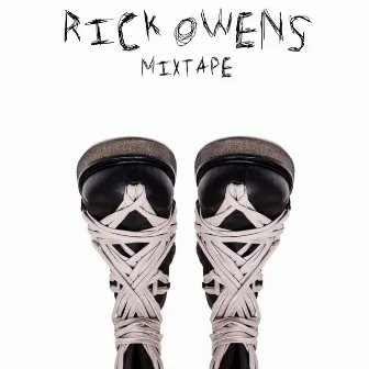 Rick Owens Mixtape by ilyzak