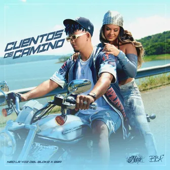 Cuentos De Camino by Neo La Voz Del Bloke