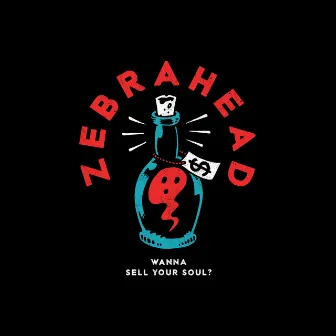 Wanna Sell Your Soul? - EP by zebrahead