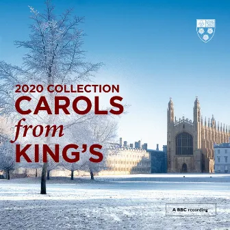 Carols From King's (2020 Collection) [Live] by Daniel Hyde