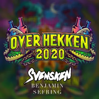 Over hekken 2020 by Benjamin Sefring