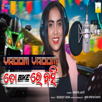 Vroom Vroom Toh Bike Re Basi by Navya Jaiti