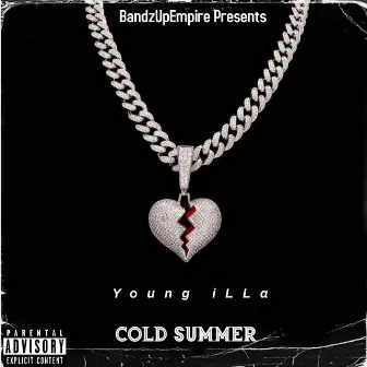 Cold Summer by Young iLLa