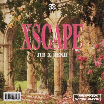 XSCAPE by JTB x Benji