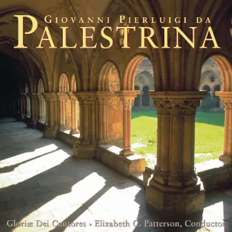 Palestrina: Masses & Motets by Gloriae Dei Cantores