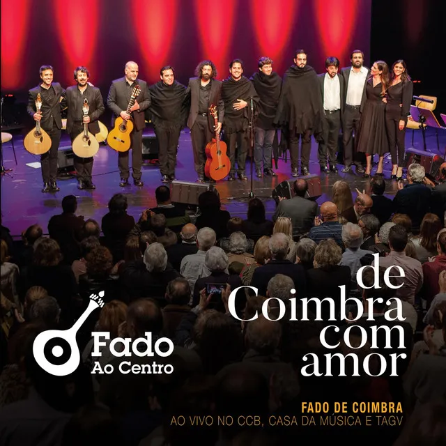 Coimbra É uma Lição - Ao Vivo