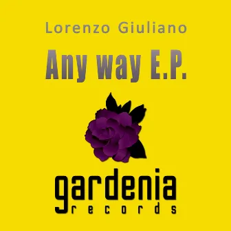 Any Way by Lorenzo Giuliano