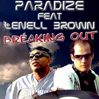 Breaking Out by Paradize