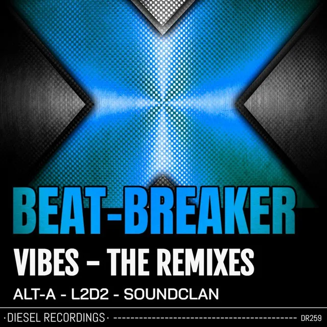 Vibes - The Remixes - Alt-A Remix