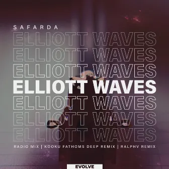 Elliott Waves (Mixes) by Safarda