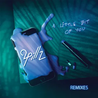 A Little Bit of You (Remixes) by 2Pillz