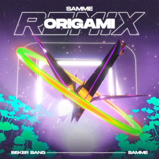 Origami - SAMME Remix