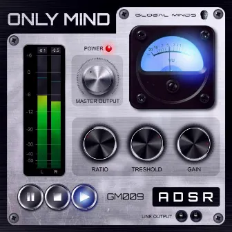 ADSR EP by Only Mind