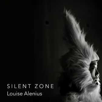 SILENT ZONE by Louise Alenius